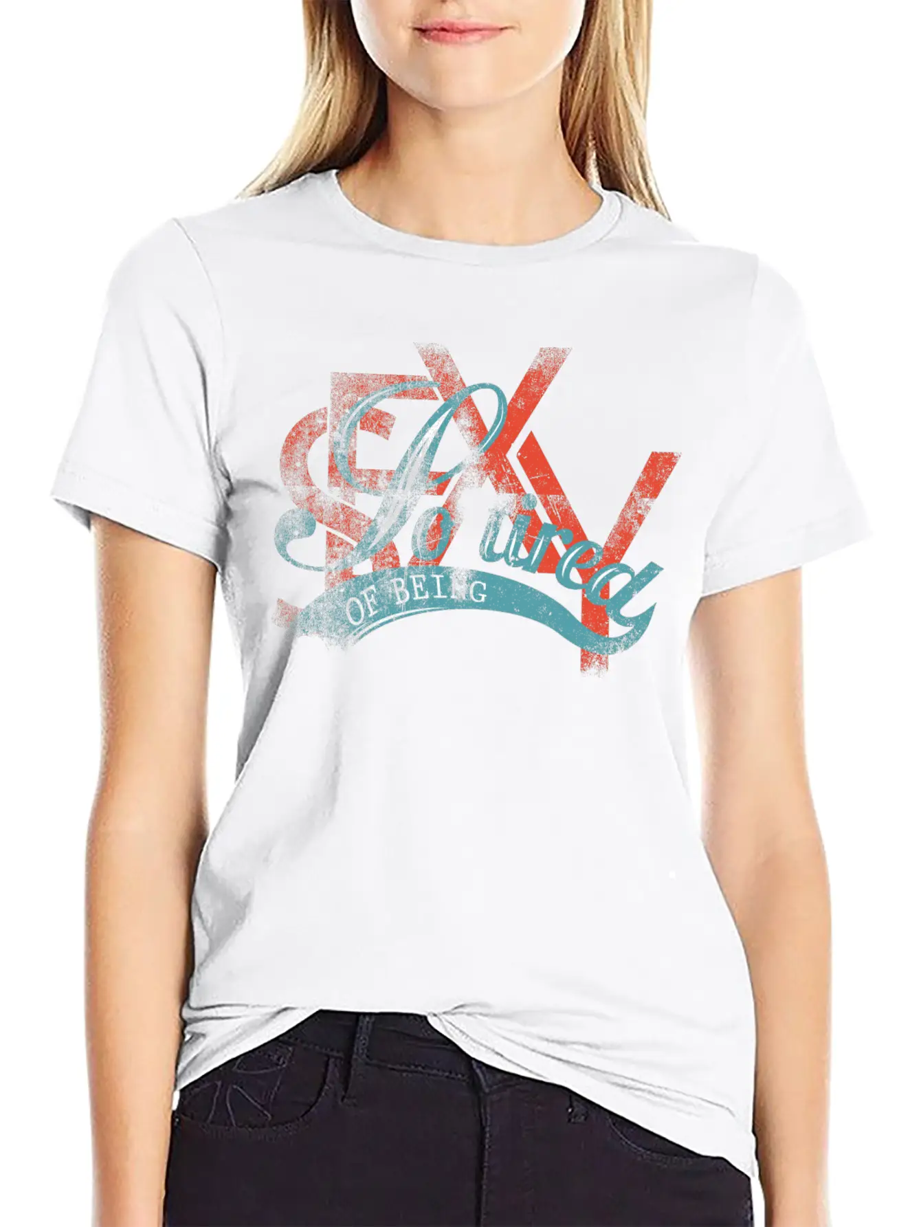 So Tired Of Being Sexy Relaxed Everyday Tee – Lightweight And Durable Cotton