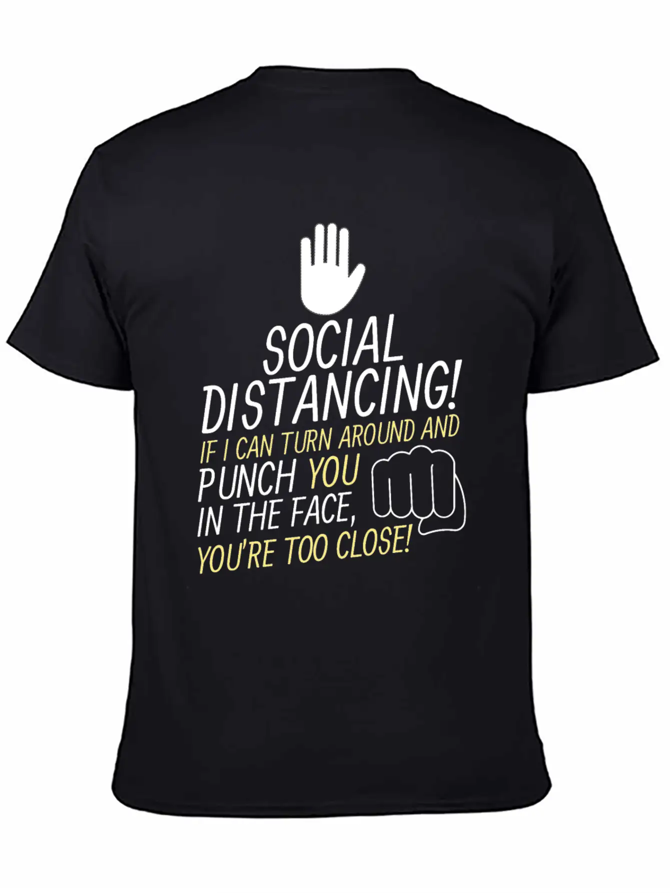 Social Distancing If I Can Turn Around And Punch Basic Graphic T-Shirt – Daily Comfort In Soft Cotton