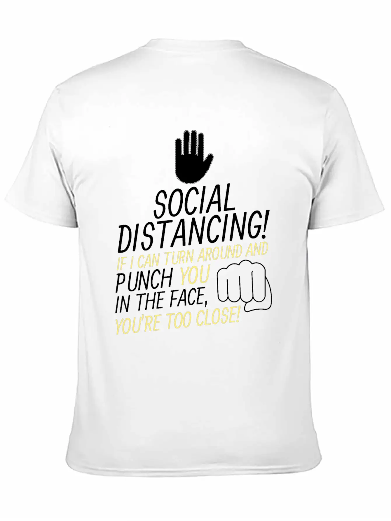 Social Distancing If I Can Turn Around And Punch Basic Graphic T-Shirt – Daily Comfort In Soft Cotton