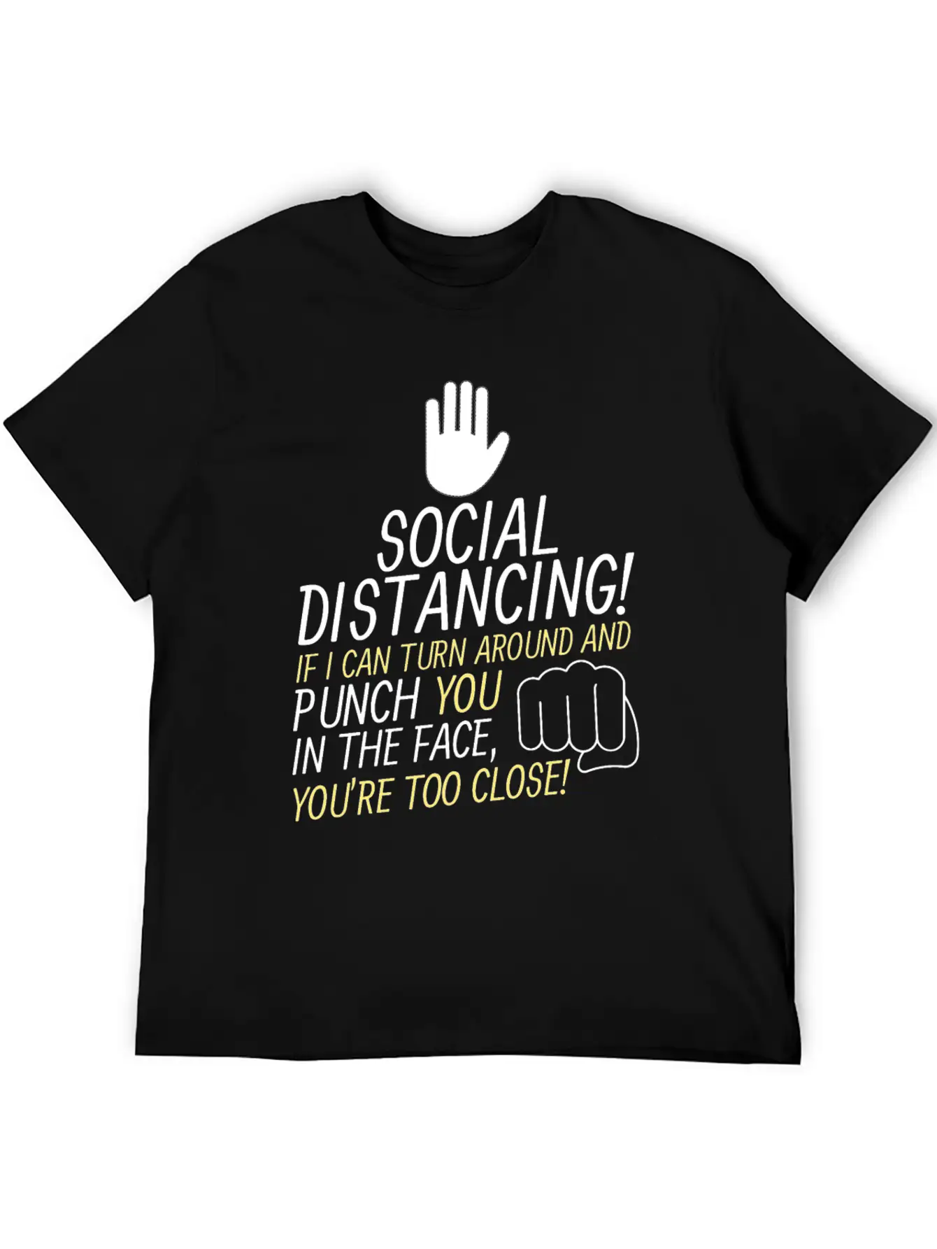 Social Distancing If I Can Turn Around And Punch Basic Graphic T-Shirt – Daily Comfort In Soft Cotton