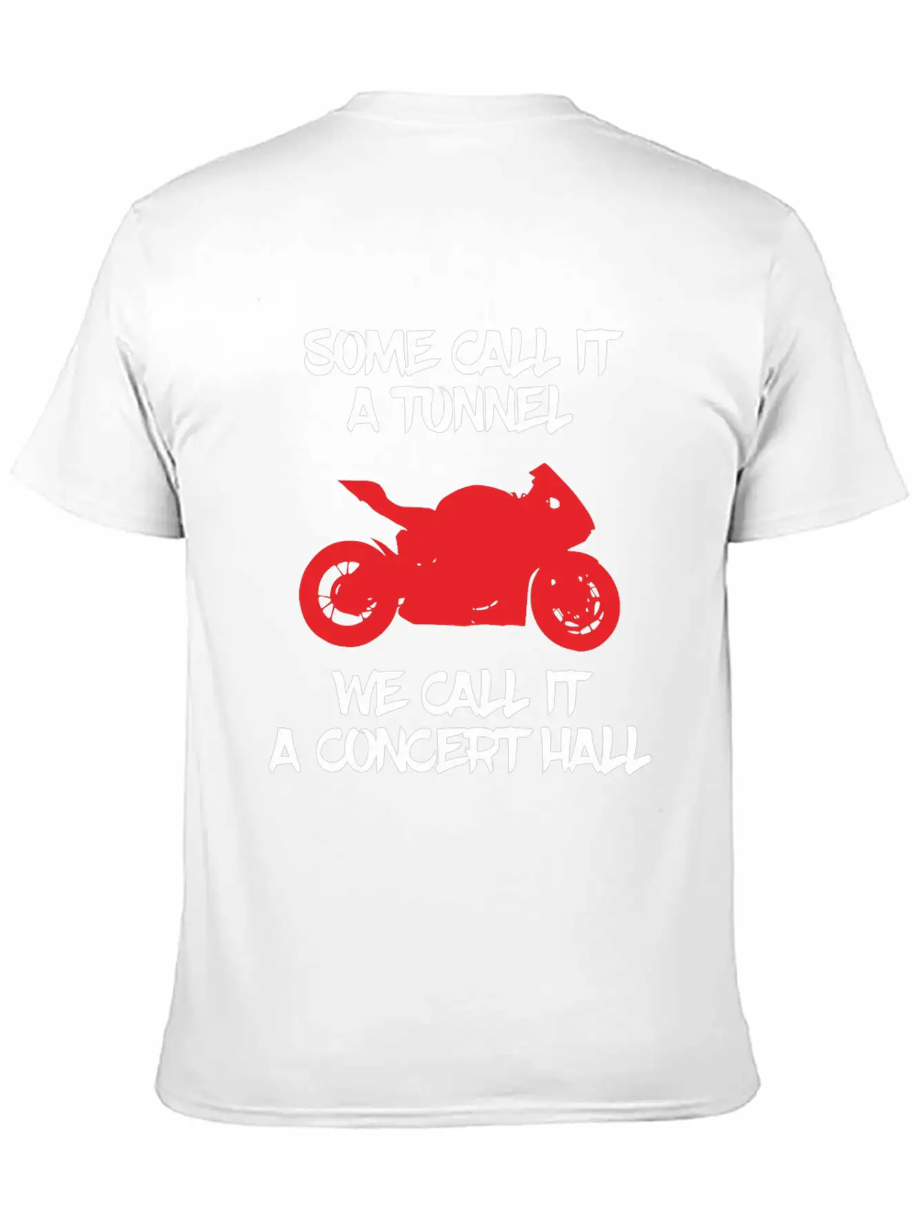 Some Call It Tunnel, We Call It Concert Hall Stylish Everyday T-Shirt – Unisex Basic Cotton Tee