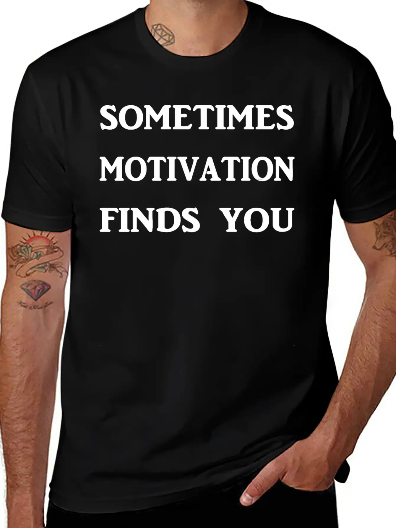 Sometimes Motivation Finds You! Unisex Casual T-Shirt ��� Clean Design For Daily Comfort