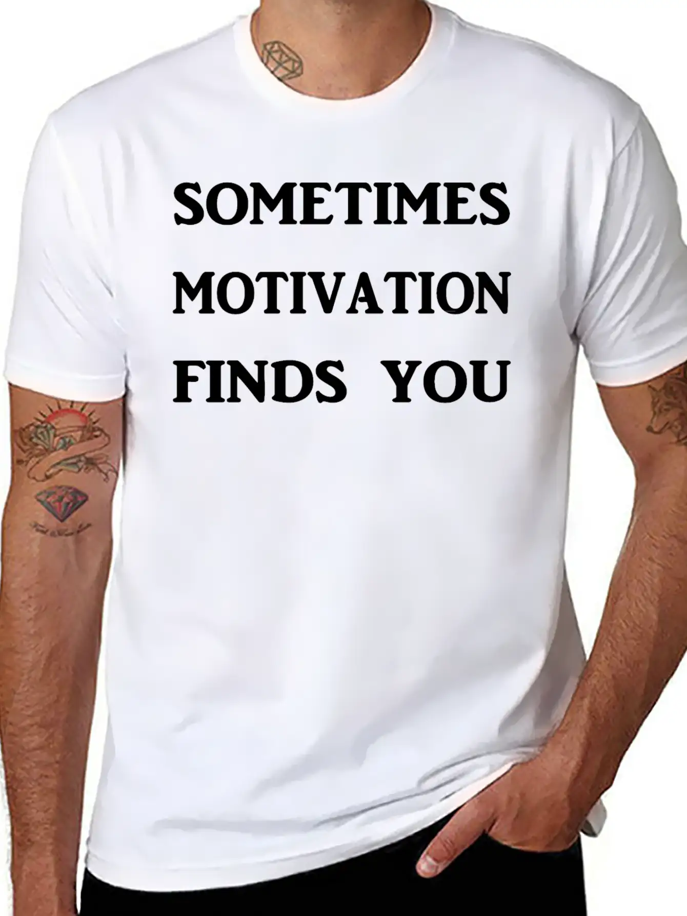 Sometimes Motivation Finds You! Unisex Casual T-Shirt ��� Clean Design For Daily Comfort