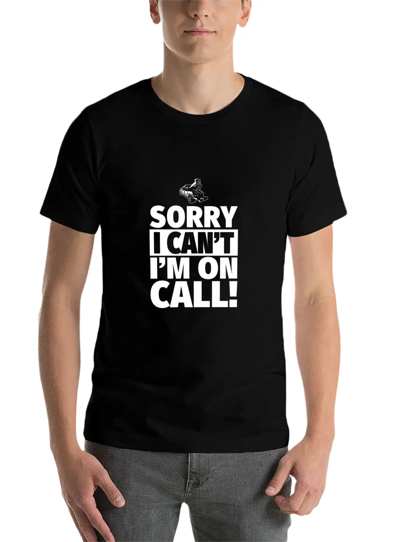 Sorry I Can'T I'M On Call - On Call Tow Truck Driv Basic Graphic T-Shirt – Daily Comfort In Soft Cotton
