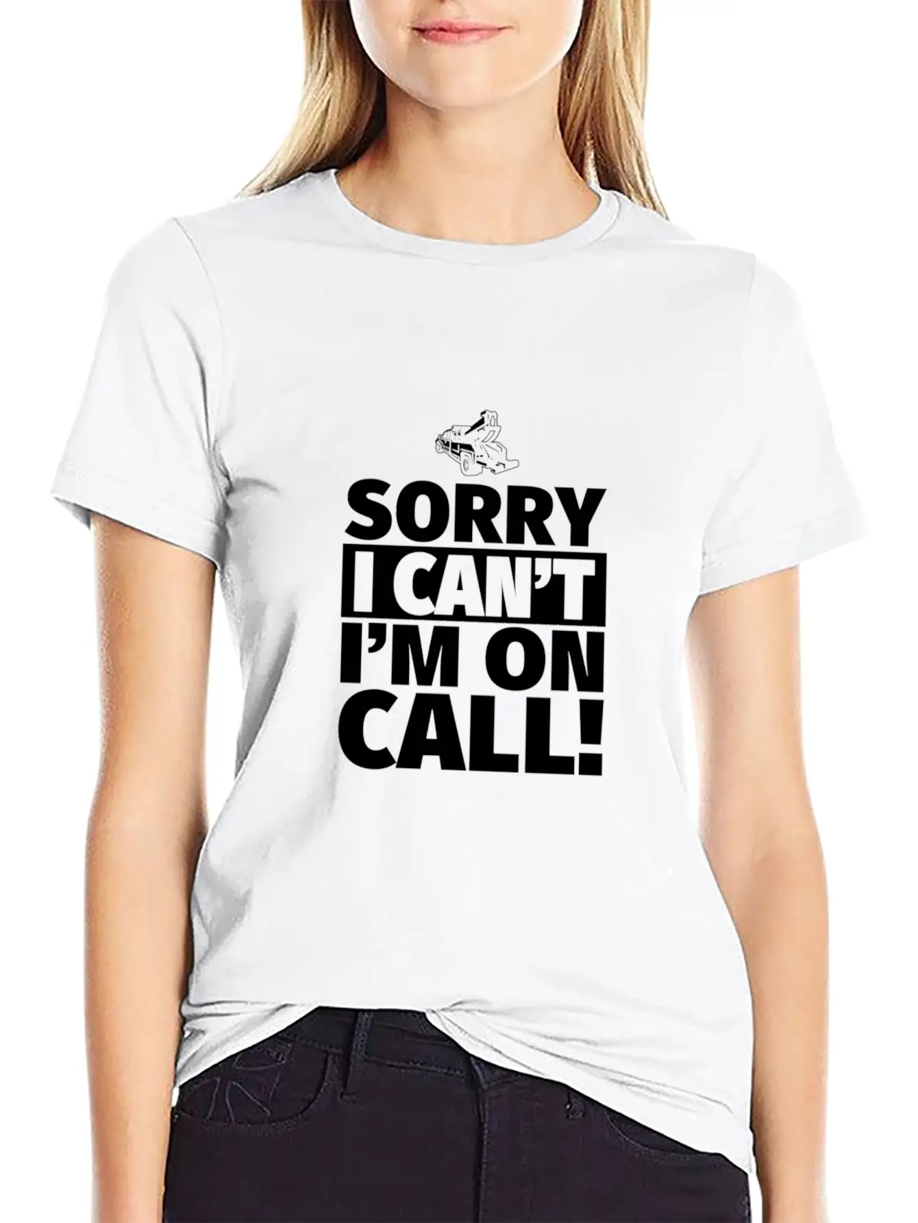 Sorry I Can'T I'M On Call - On Call Tow Truck Driv Basic Graphic T-Shirt – Daily Comfort In Soft Cotton