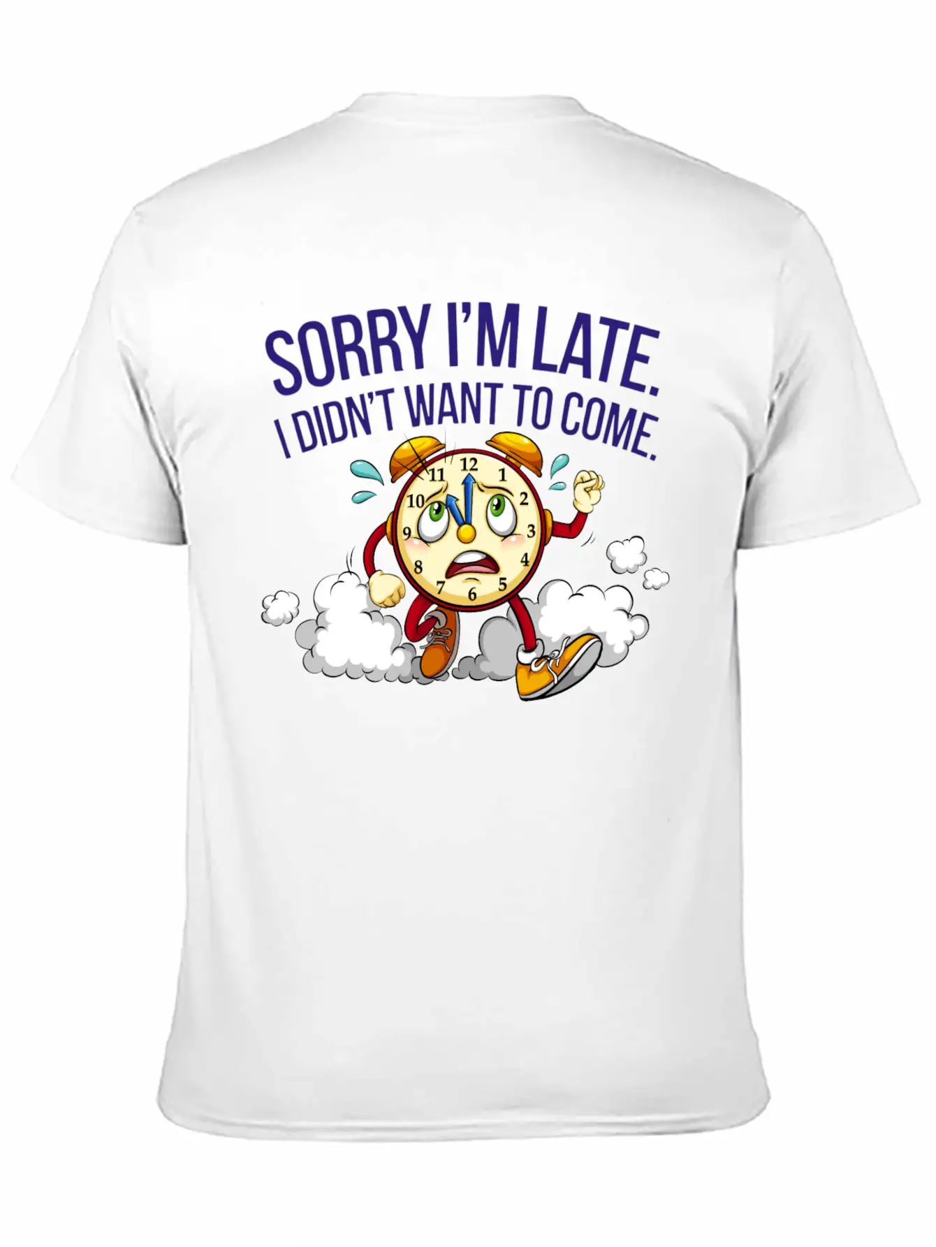 Sorry I'm Late I Didn't Want To Come Soft Cotton Short Sleeve Tee – Unisex Wardrobe Staple
