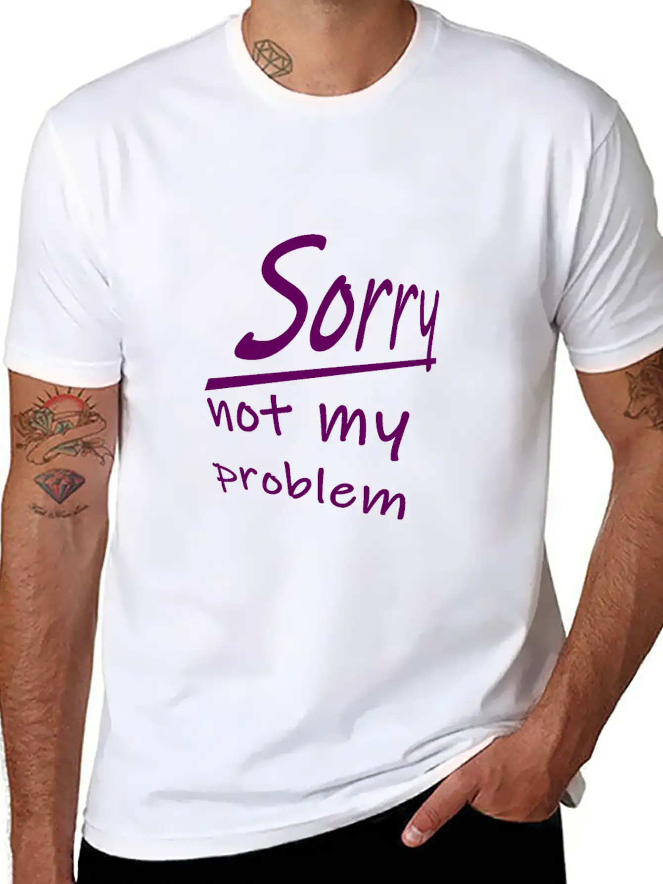 Sorry Shirt - Not My Problem Modern Fit Casual T-Shirt ��� Clean And Versatile Design