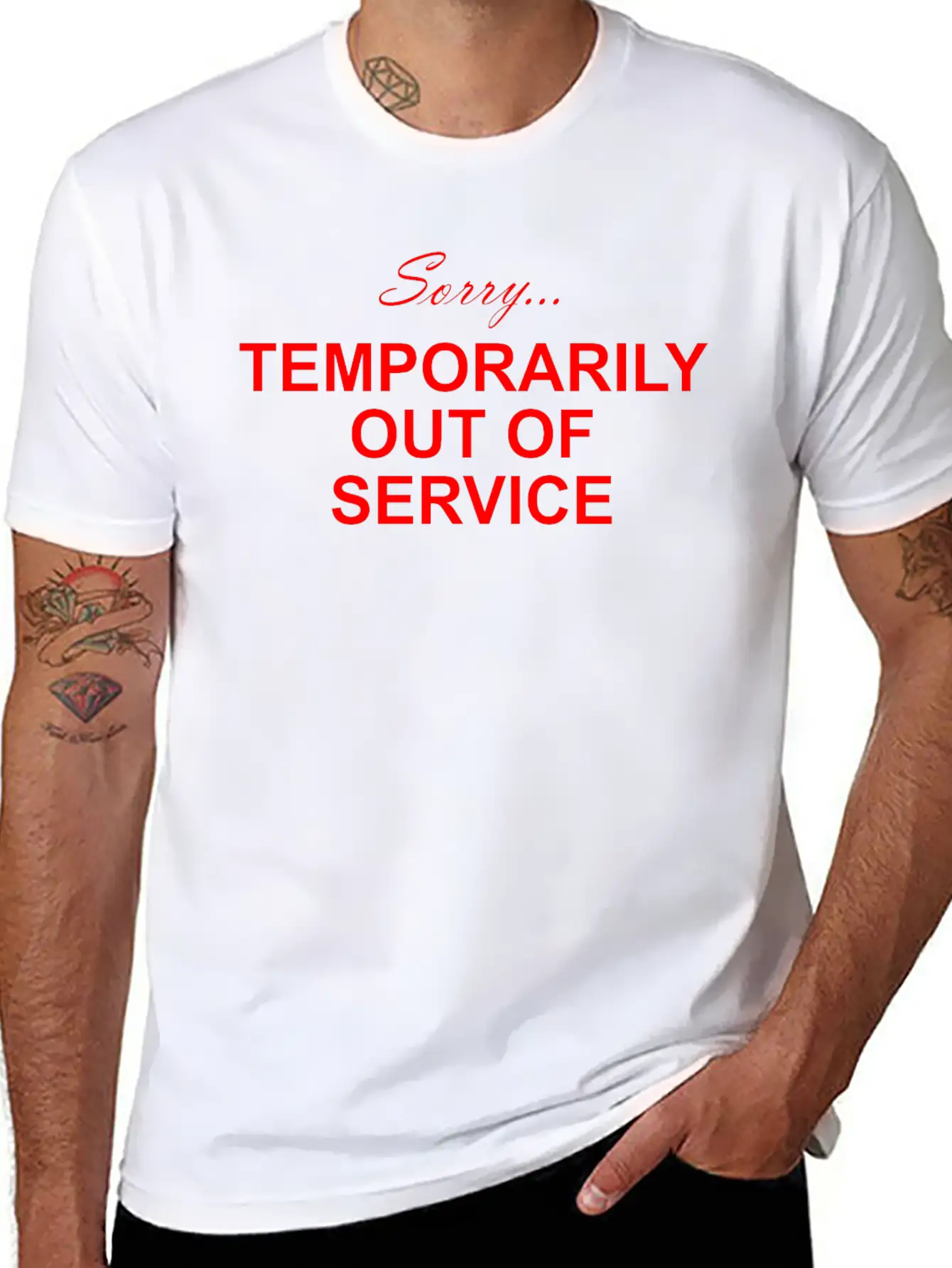Sorry... Temporarily Out Of Service Lightweight Cotton T-Shirt – Daily Comfort Graphic Shirt