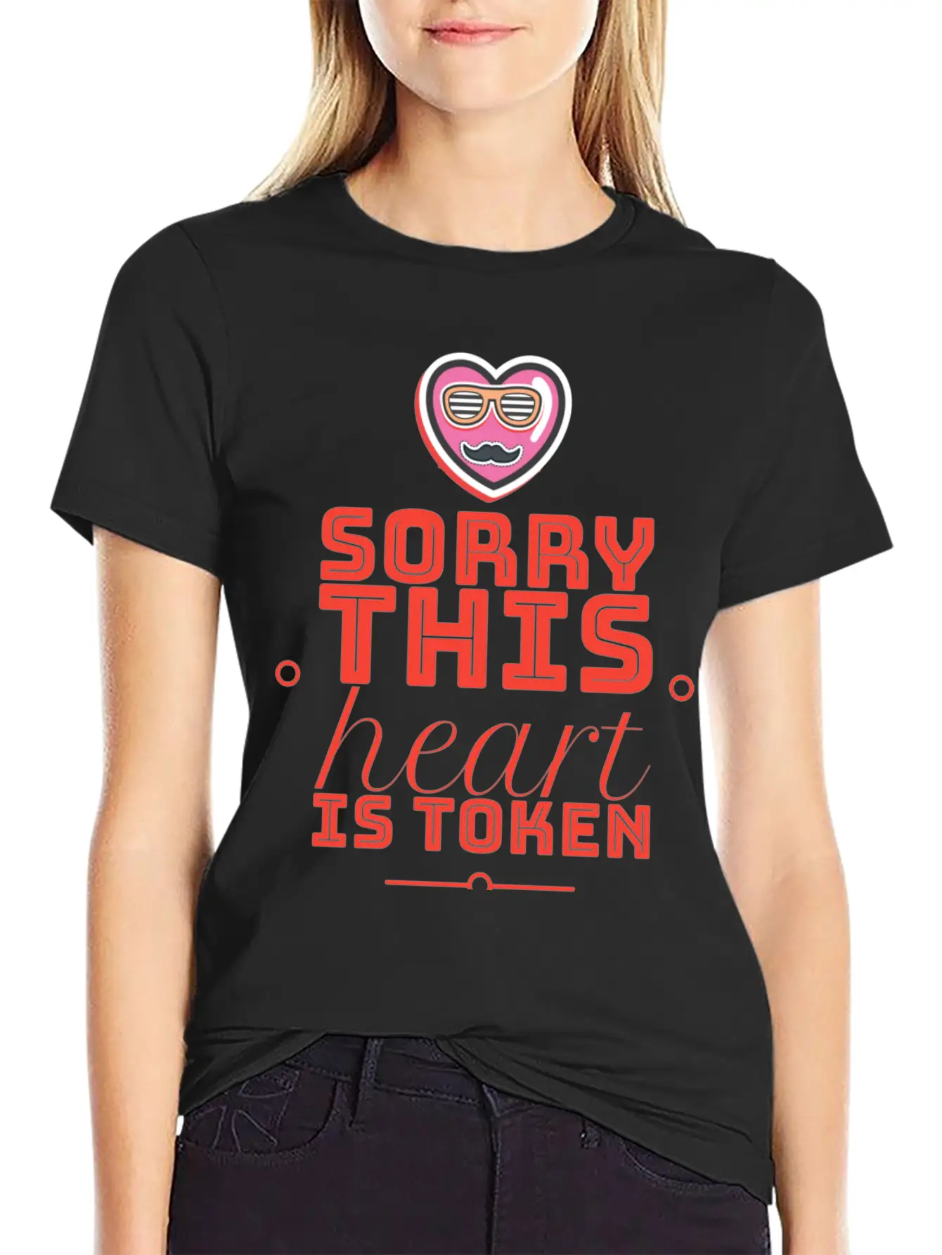Sorry This Heart Is Token Essential Cotton Tee For Daily Outfits – Unisex Style