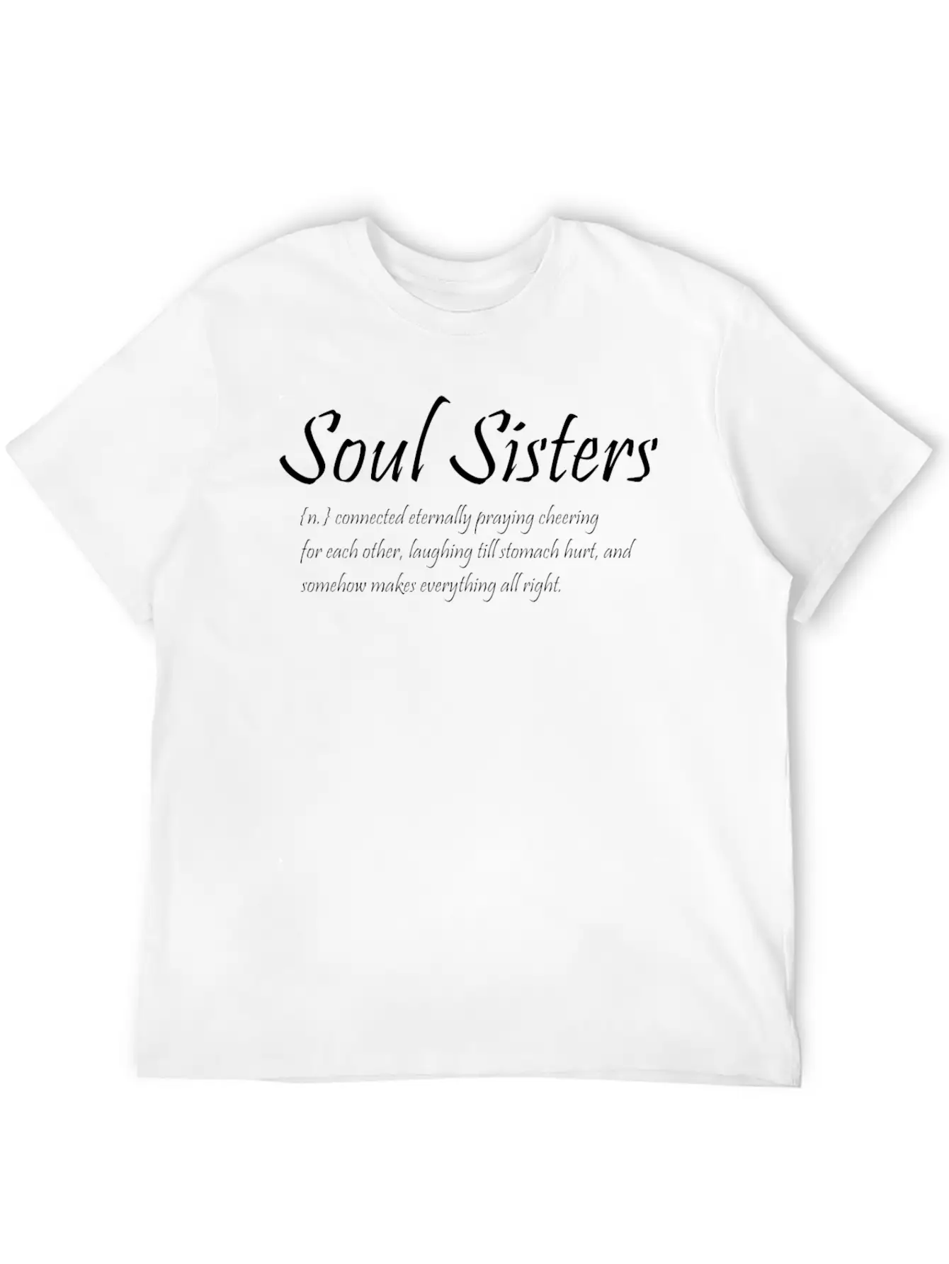 Soul Sisters Connected Eternally Praying Cheering Essential Cotton Tee For Daily Outfits – Unisex Style