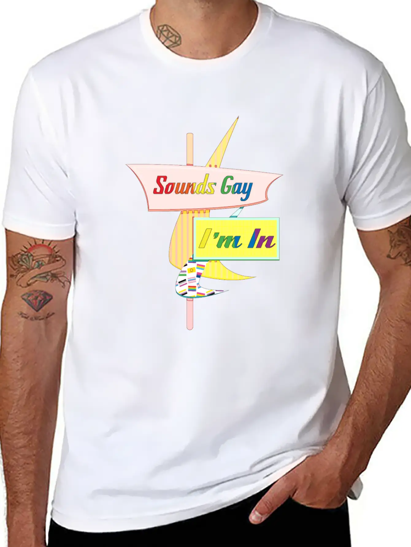 Sounds Gay I'm In - Retro Modern Sign Modern Fit Casual T-Shirt ��� Clean And Versatile Design