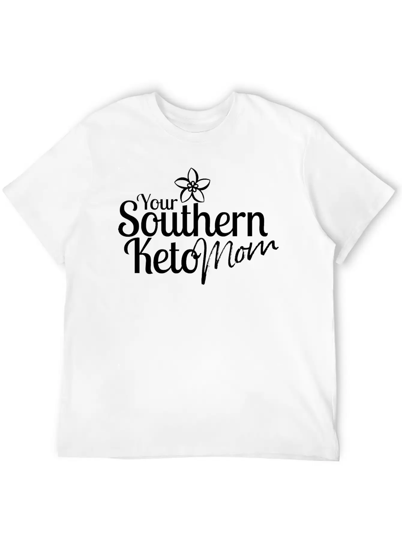 Southern Keto Mom - White Classic Fit Graphic Tee For Daily Comfort – Unisex Cotton Shirt