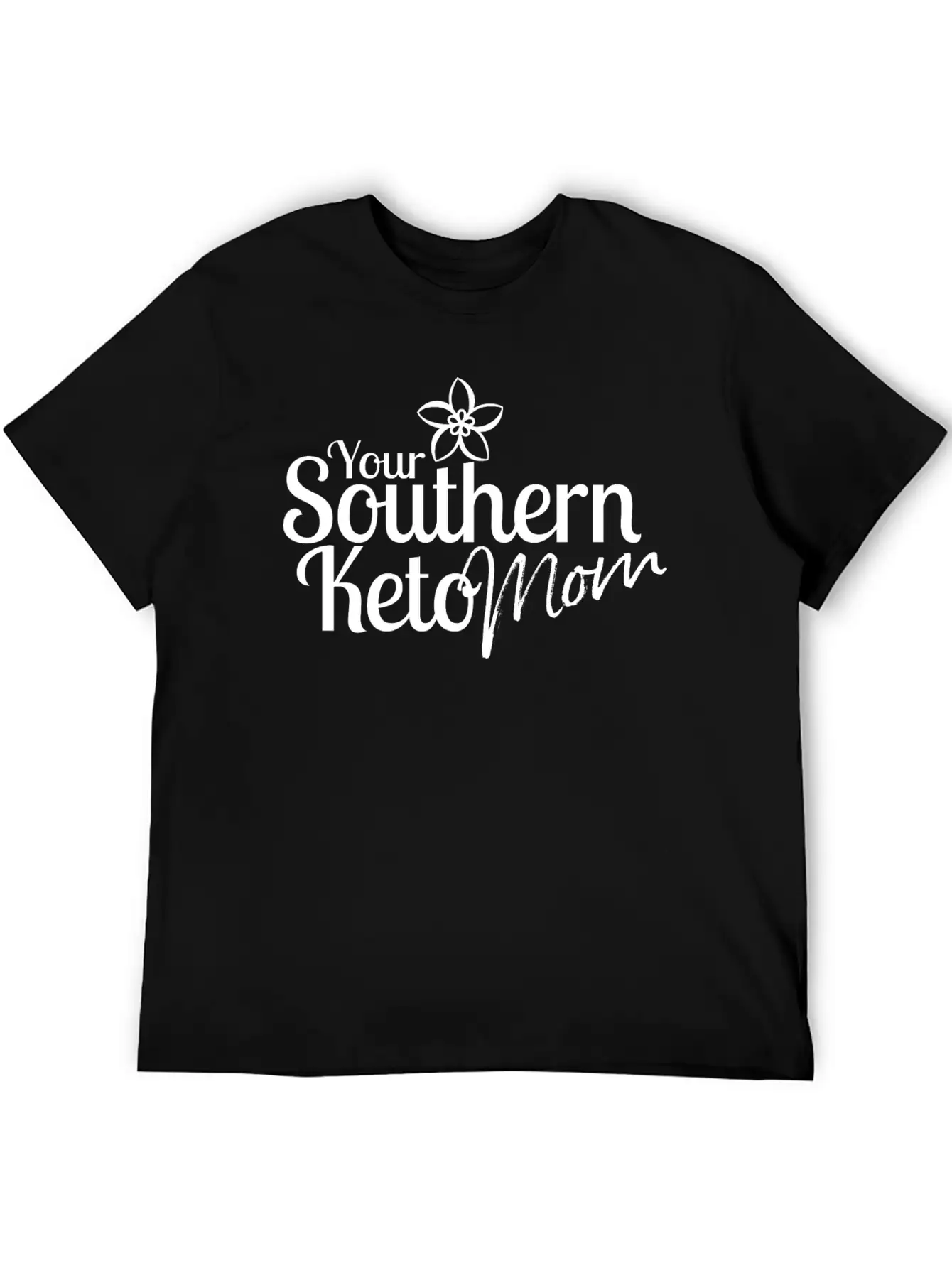 Southern Keto Mom - White Classic Fit Graphic Tee For Daily Comfort – Unisex Cotton Shirt