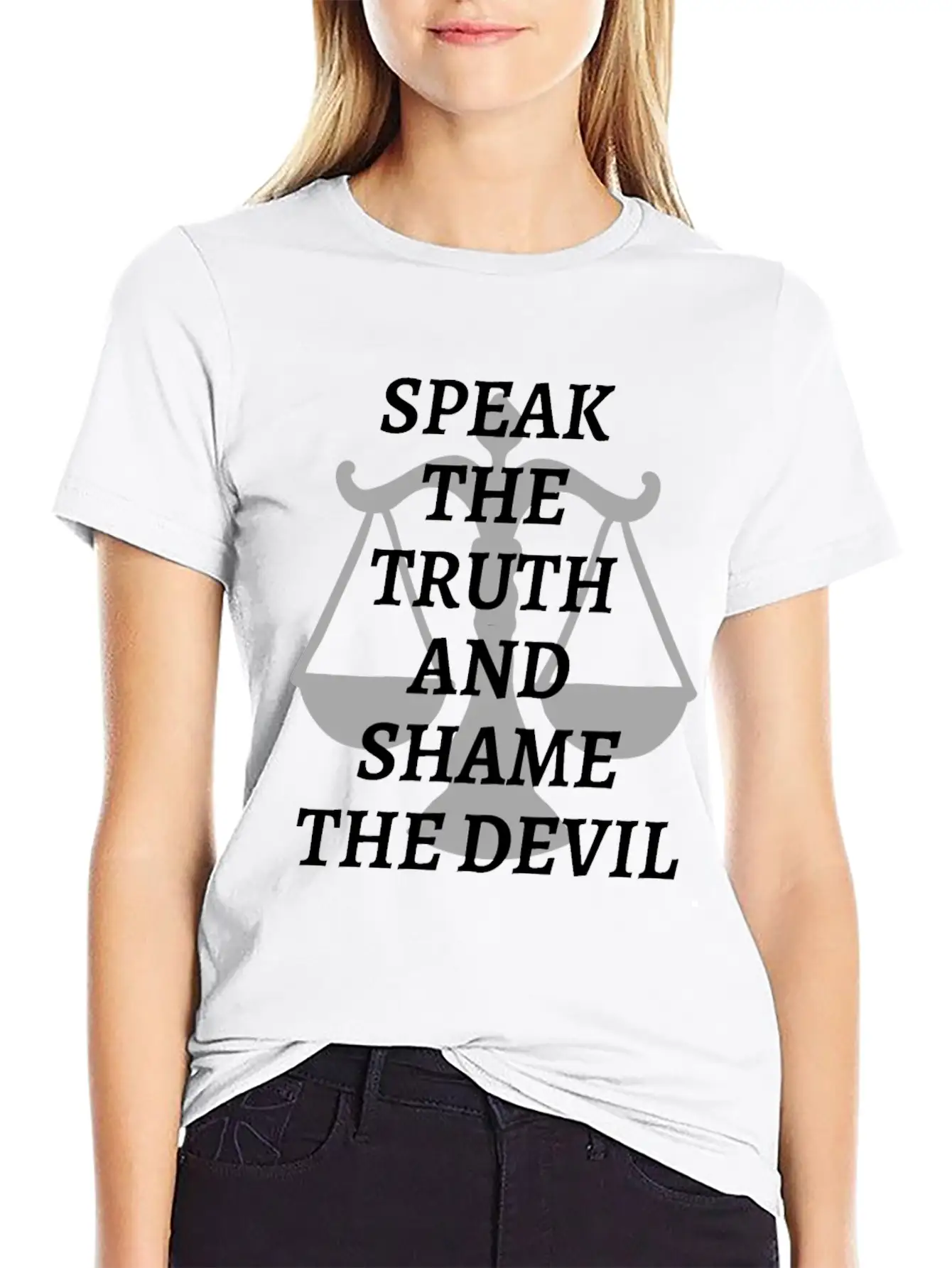 Speak The Truth And Shame The Devil Modern Fit Casual T-Shirt – Clean And Versatile Design