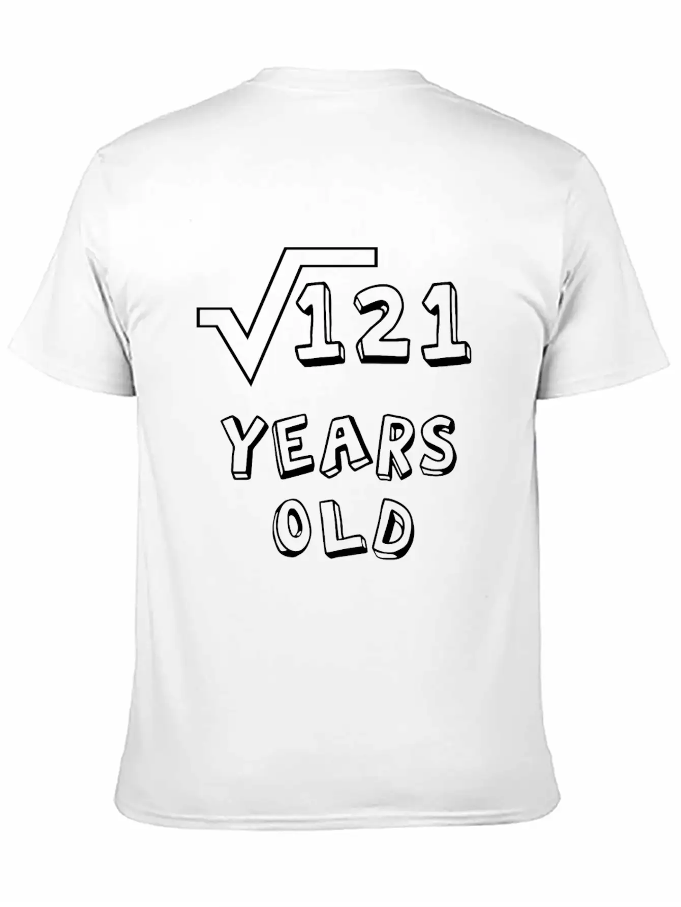 Square Root Of 121: 11th Birthday 11 Years Old Unisex Casual T-Shirt – Clean Design For Daily Comfort