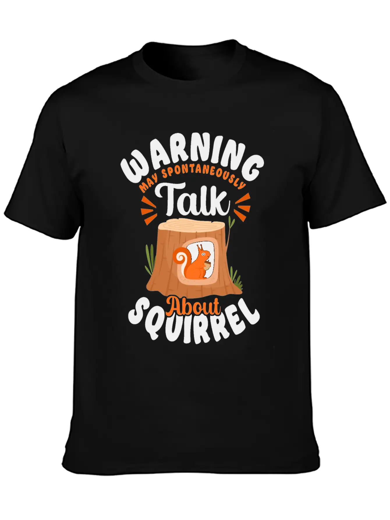 Squirrel Acorn Warning May Essential Cotton Tee For Daily Outfits – Unisex Style