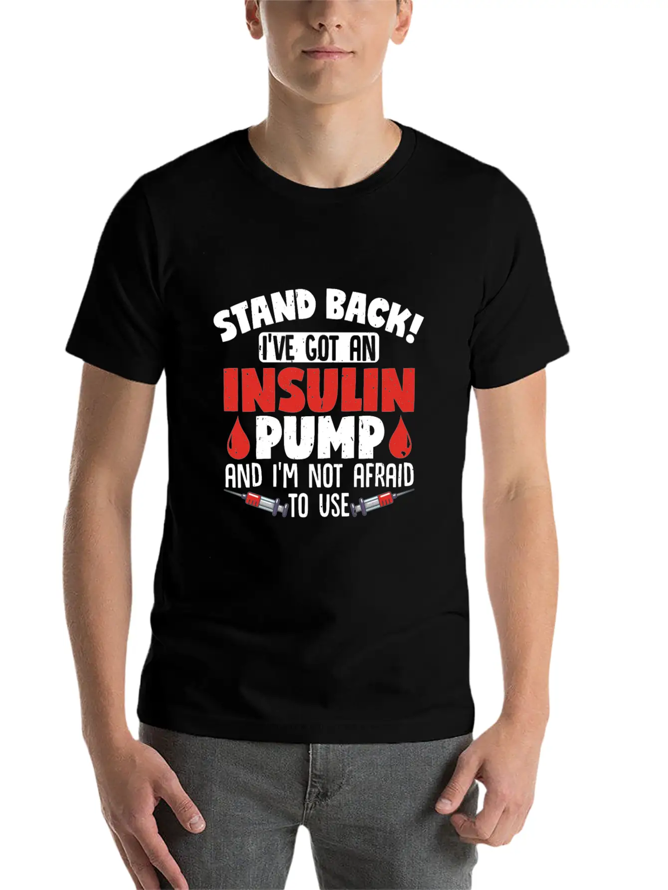 Stand Back II've Got An Insulin Pump Diabetes Unisex Casual T-Shirt – Clean Design For Daily Comfort