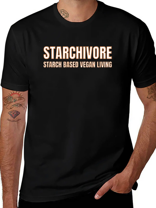 Starchivore Starch Based Vegan Living Plant Based Unisex Casual T-Shirt – Clean Design For Daily Comfort