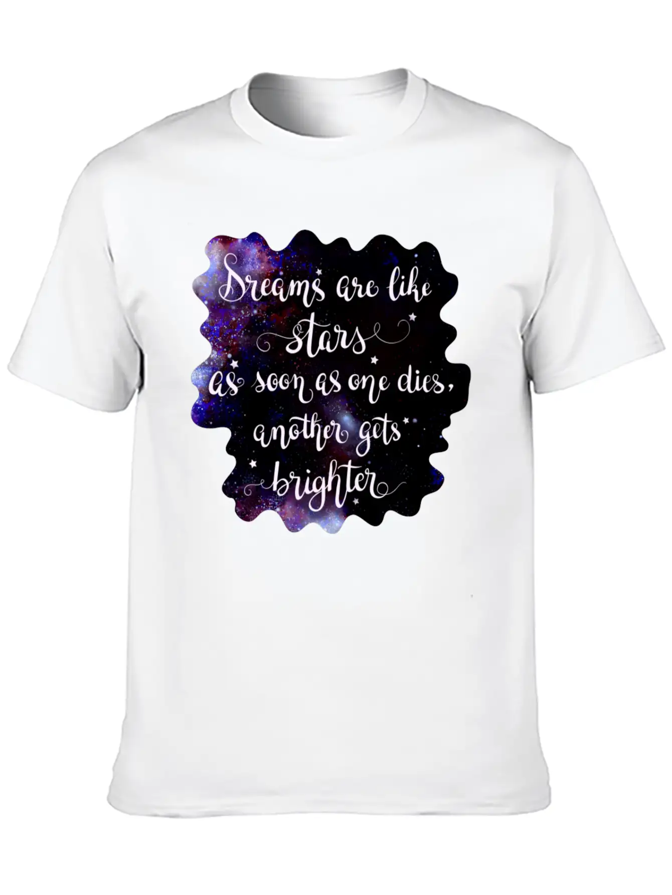 Starry Quotes Galaxy Motivational Quote Dreams Modern Fit Casual T-Shirt – Clean And Versatile Design