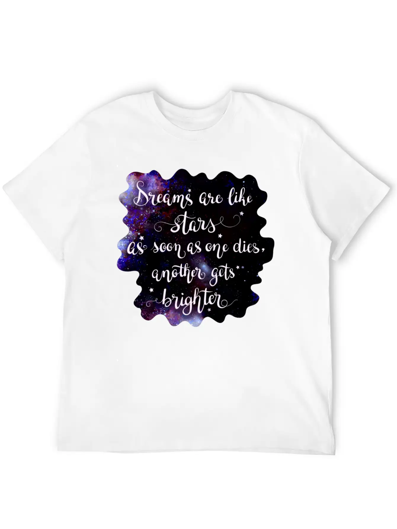 Starry Quotes Galaxy Motivational Quote Dreams Modern Fit Casual T-Shirt – Clean And Versatile Design