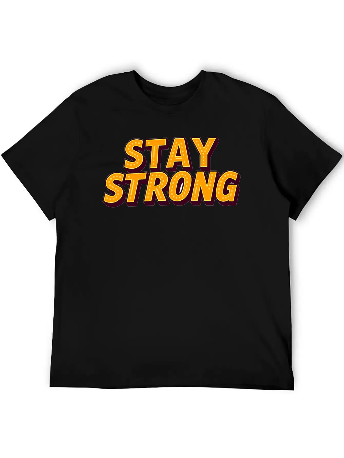 Stay Strong Unisex Casual T-Shirt – Clean Design For Daily Comfort