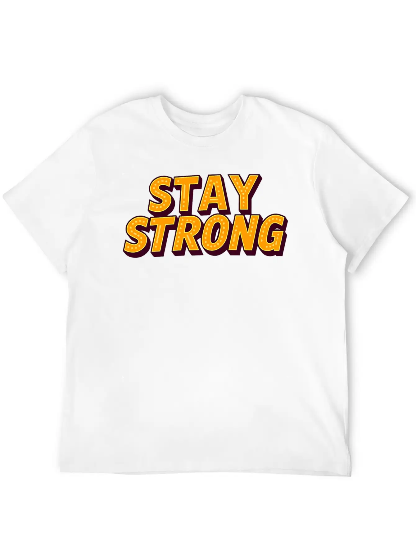 Stay Strong Unisex Casual T-Shirt – Clean Design For Daily Comfort