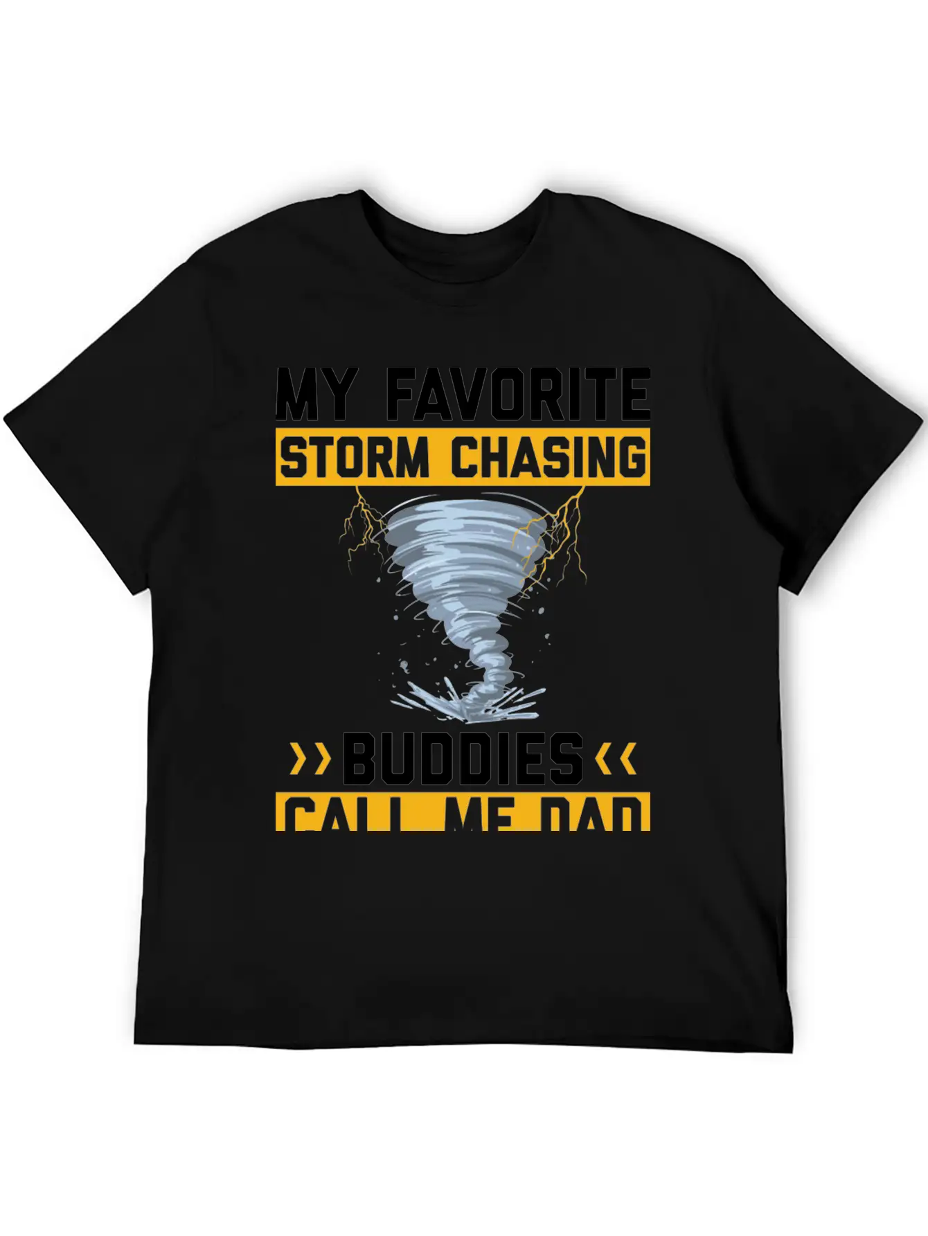 Storm Chaser Sayings Unisex Casual T-Shirt – Clean Design For Daily Comfort