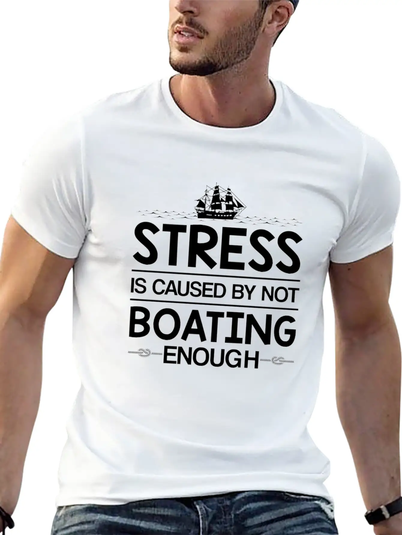 Stress Caused Not Boating Enough Sailing Stylish Everyday T-Shirt – Unisex Basic Cotton Tee