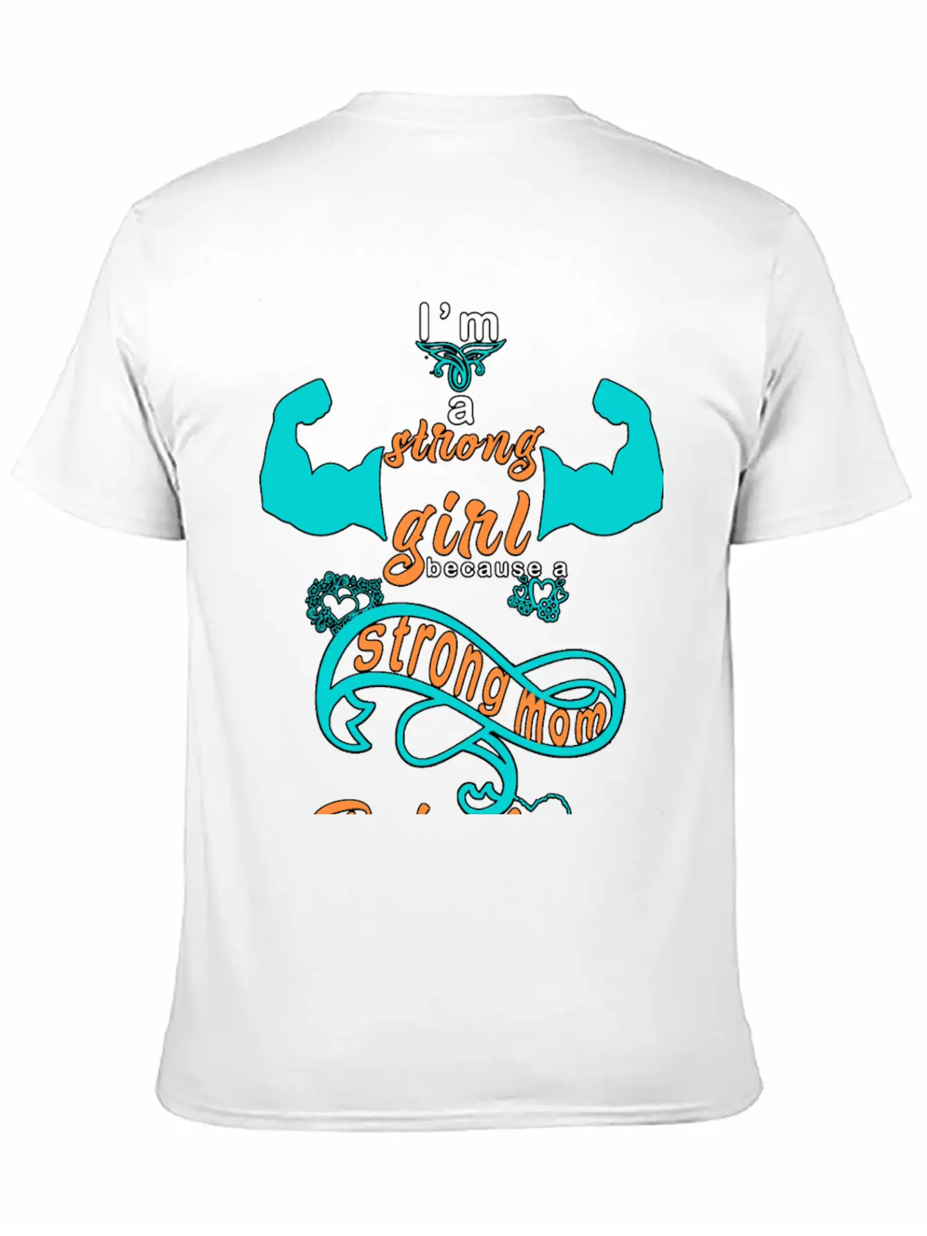 Strong Girl By A Strong Mom Soft Cotton Short Sleeve Tee – Unisex Wardrobe Staple