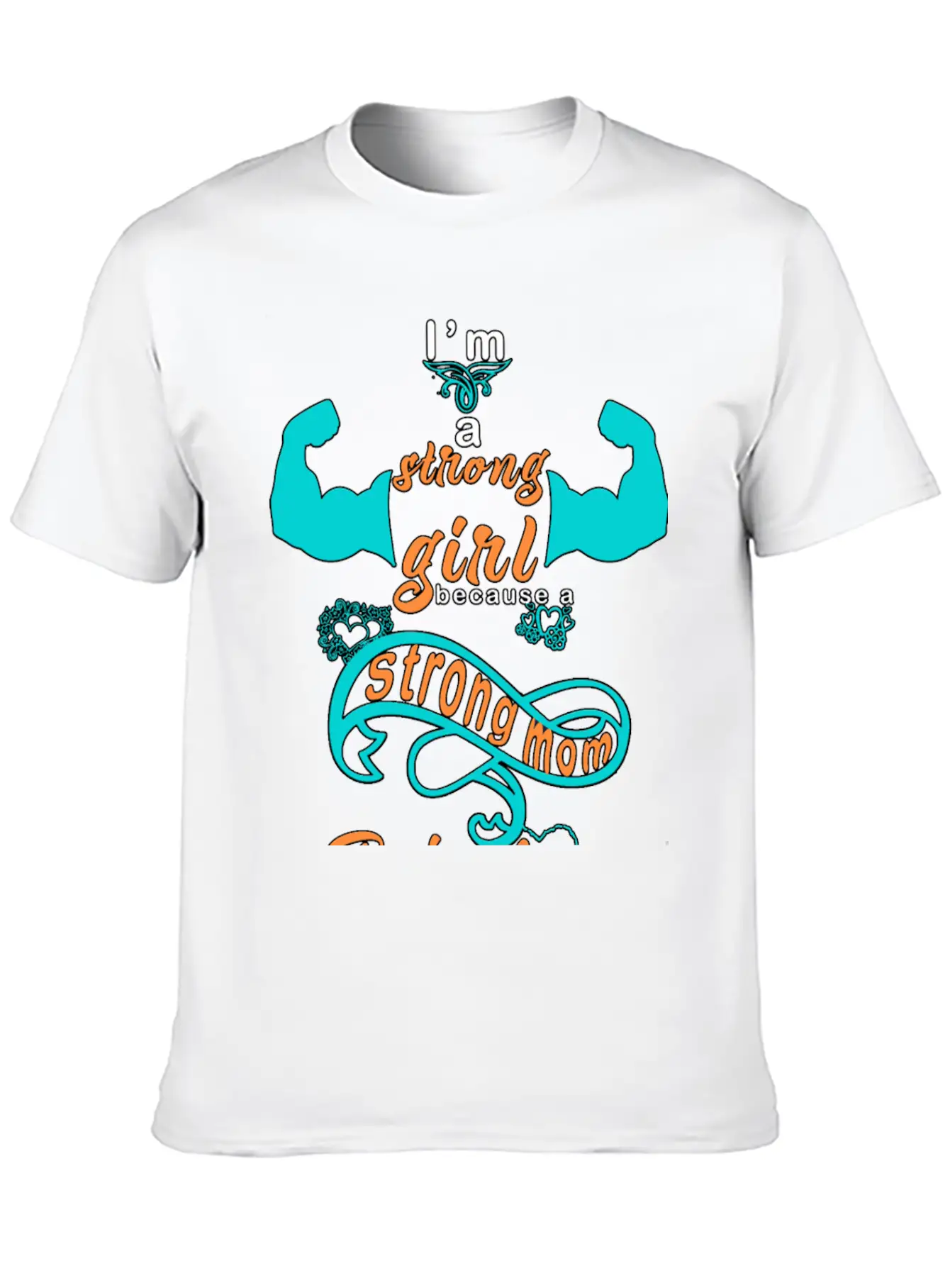 Strong Girl By A Strong Mom Soft Cotton Short Sleeve Tee – Unisex Wardrobe Staple