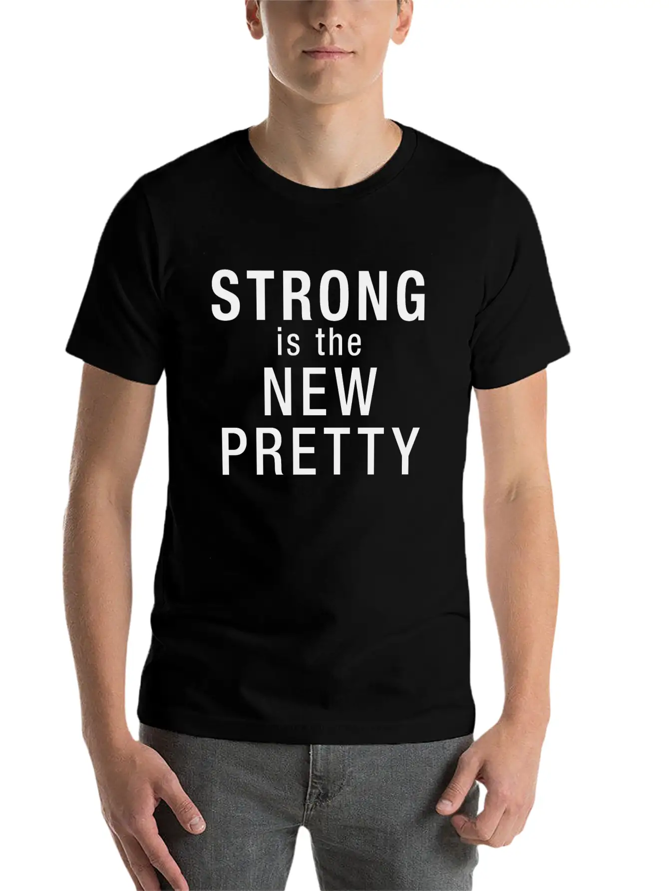 Strong Is The New Pretty Relaxed Everyday Tee – Lightweight And Durable Cotton