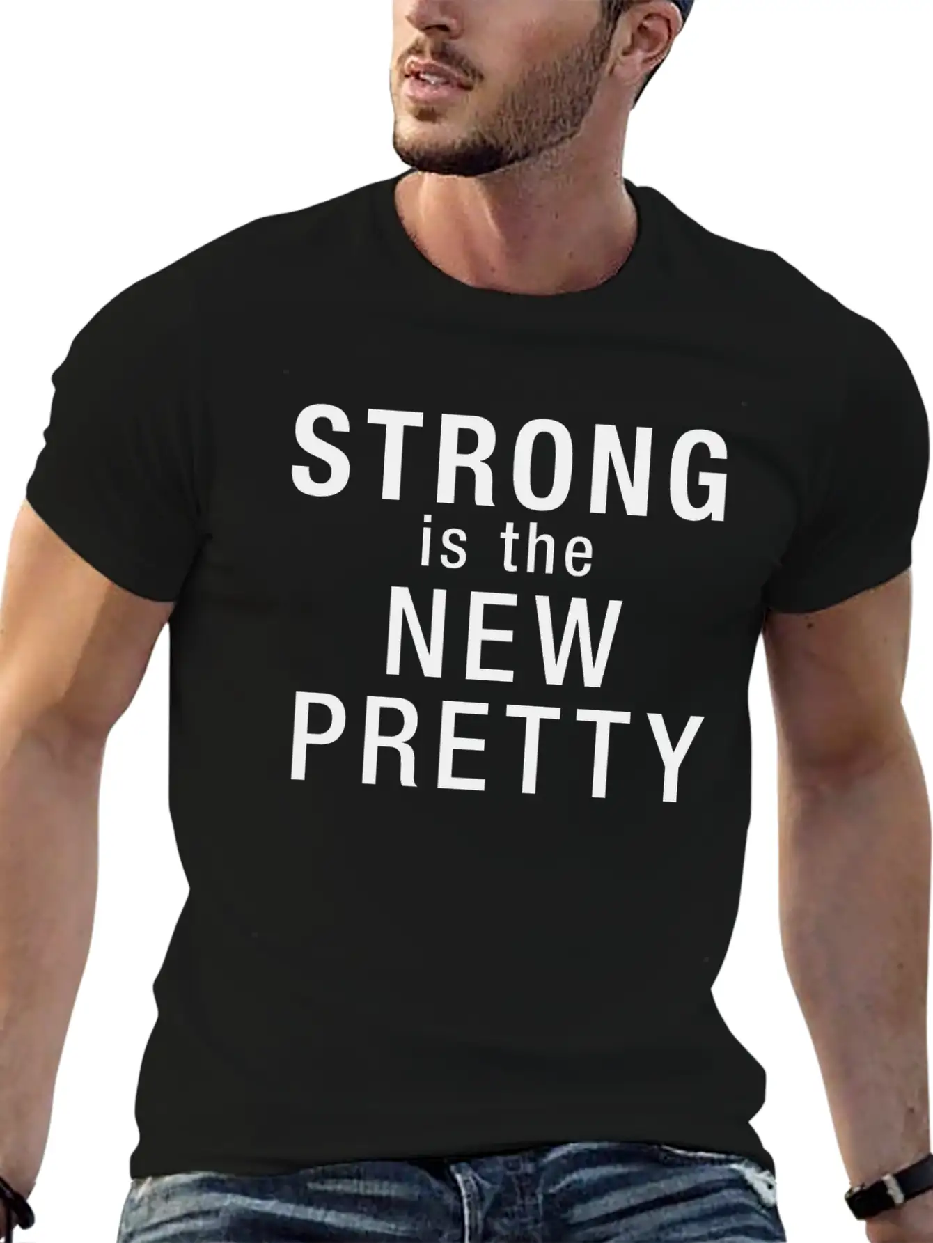 Strong Is The New Pretty Relaxed Everyday Tee – Lightweight And Durable Cotton
