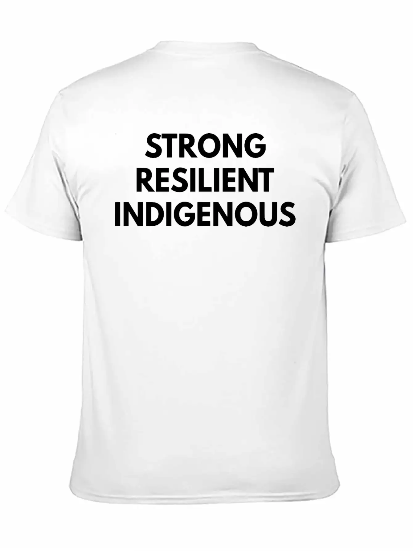 Strong Resilient Indigenous Lightweight Cotton T-Shirt – Daily Comfort Graphic Shirt