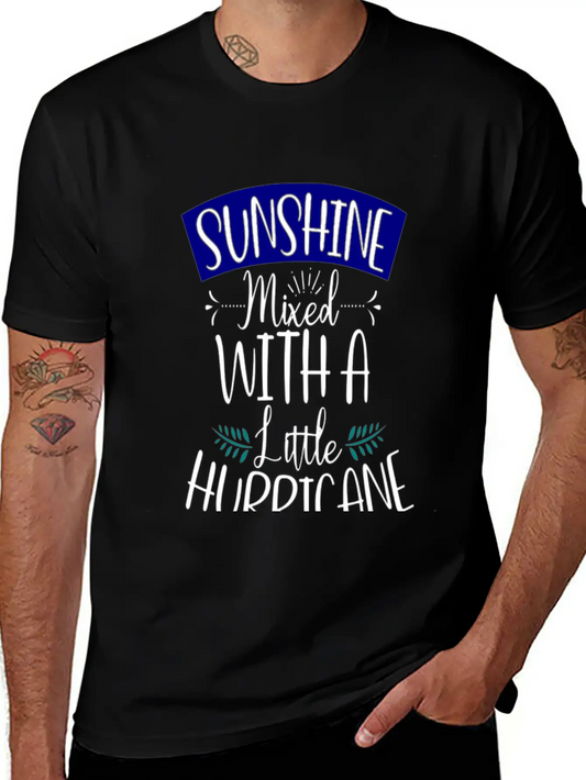SUNSHINE Mixed With A Little Hurricane Classic Fit Graphic Tee For Daily Comfort – Unisex Cotton Shirt
