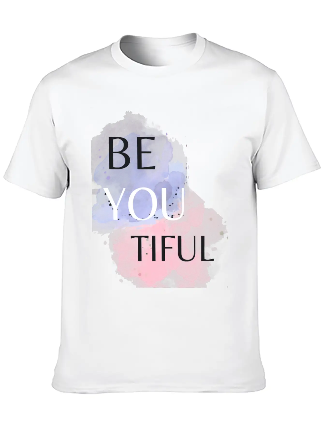 T Shirt Be You Tiful , Women T Shirt, Men T Shirt Modern Fit Casual T-Shirt – Clean And Versatile Design