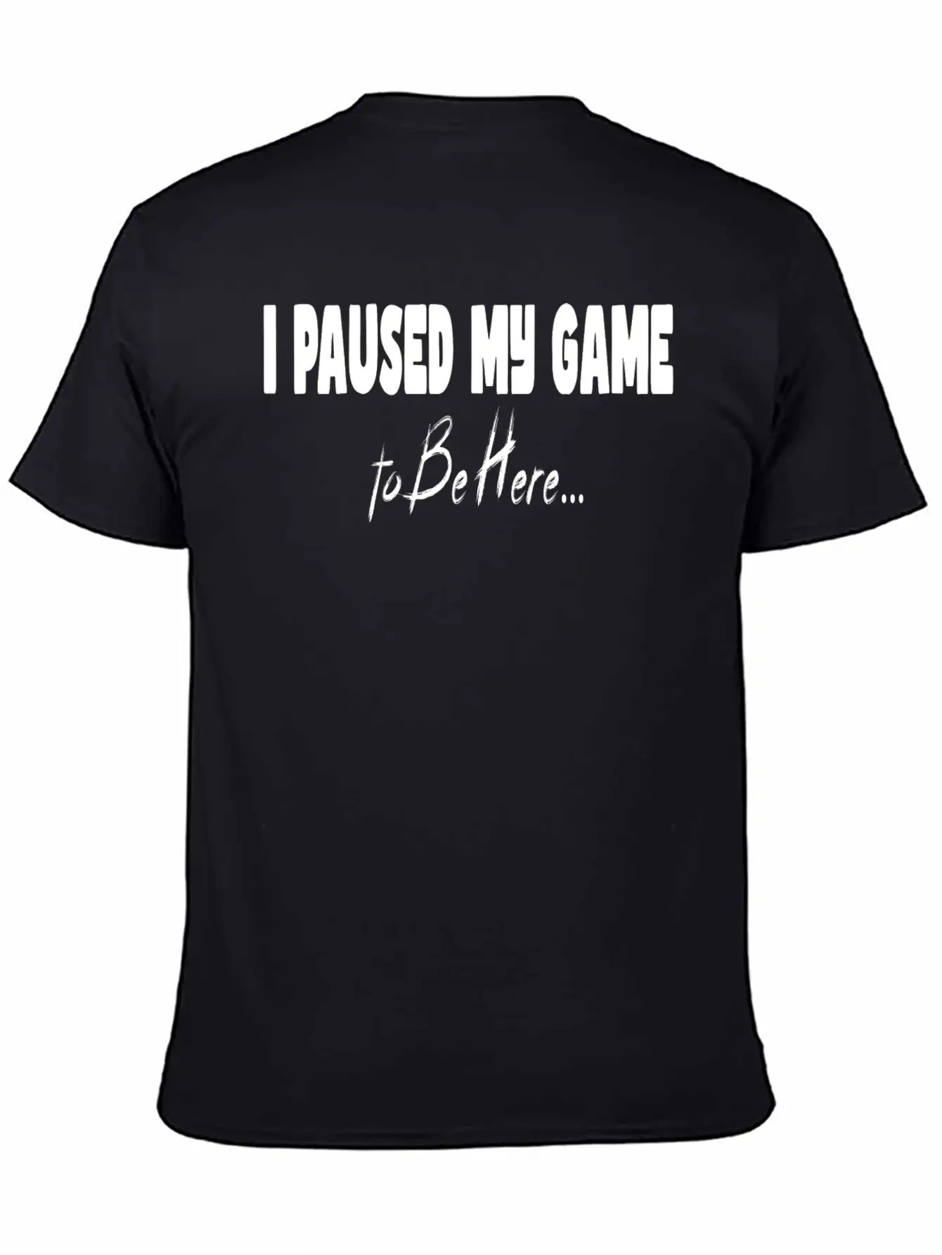 T-shirt De Jeu Avec Inscription « I Paused My Game Basic Graphic T-Shirt – Daily Comfort In Soft Cotton