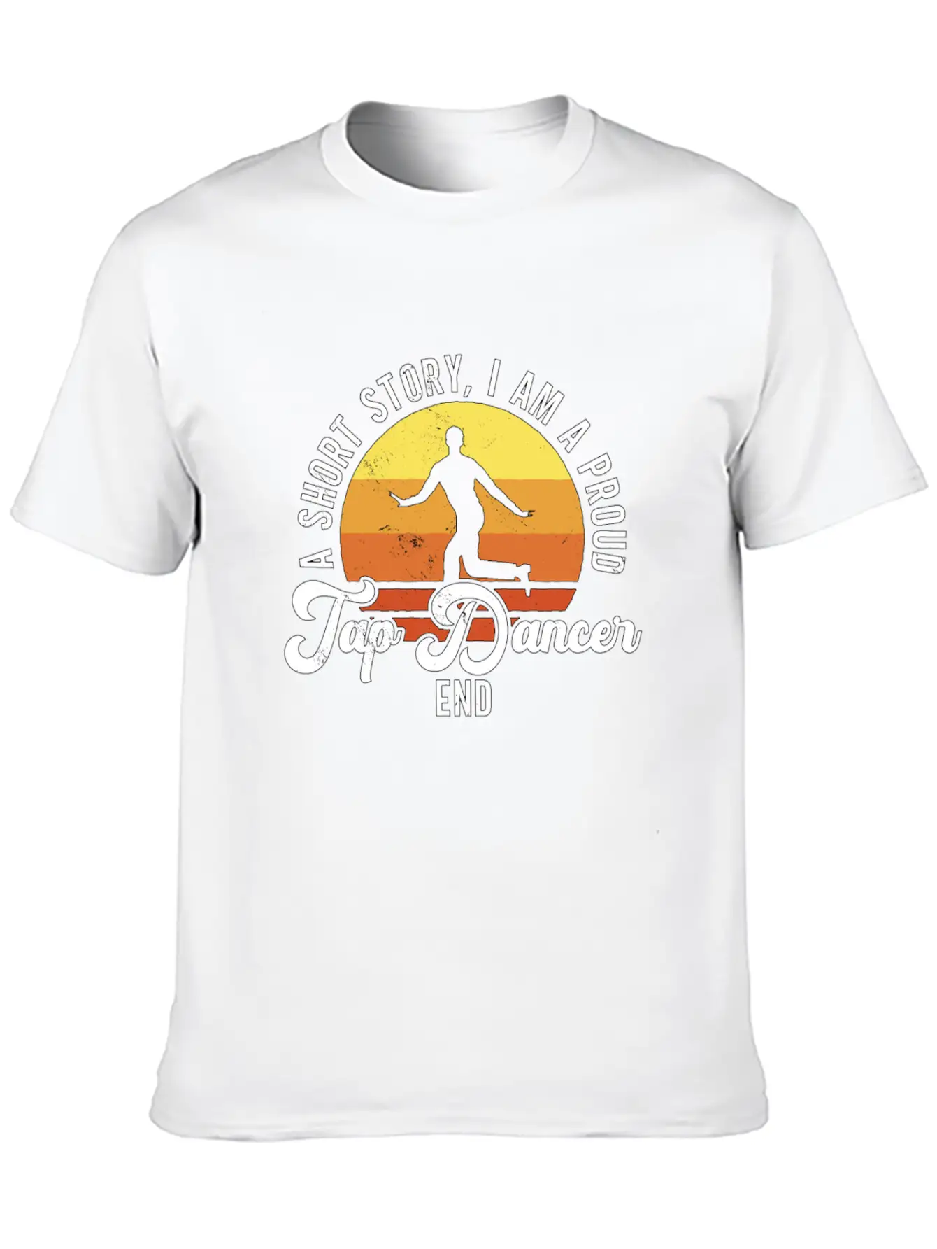 Tap Dancer A Short Story I Am Contemporary Dancer Unisex Casual T-Shirt – Clean Design For Daily Comfort