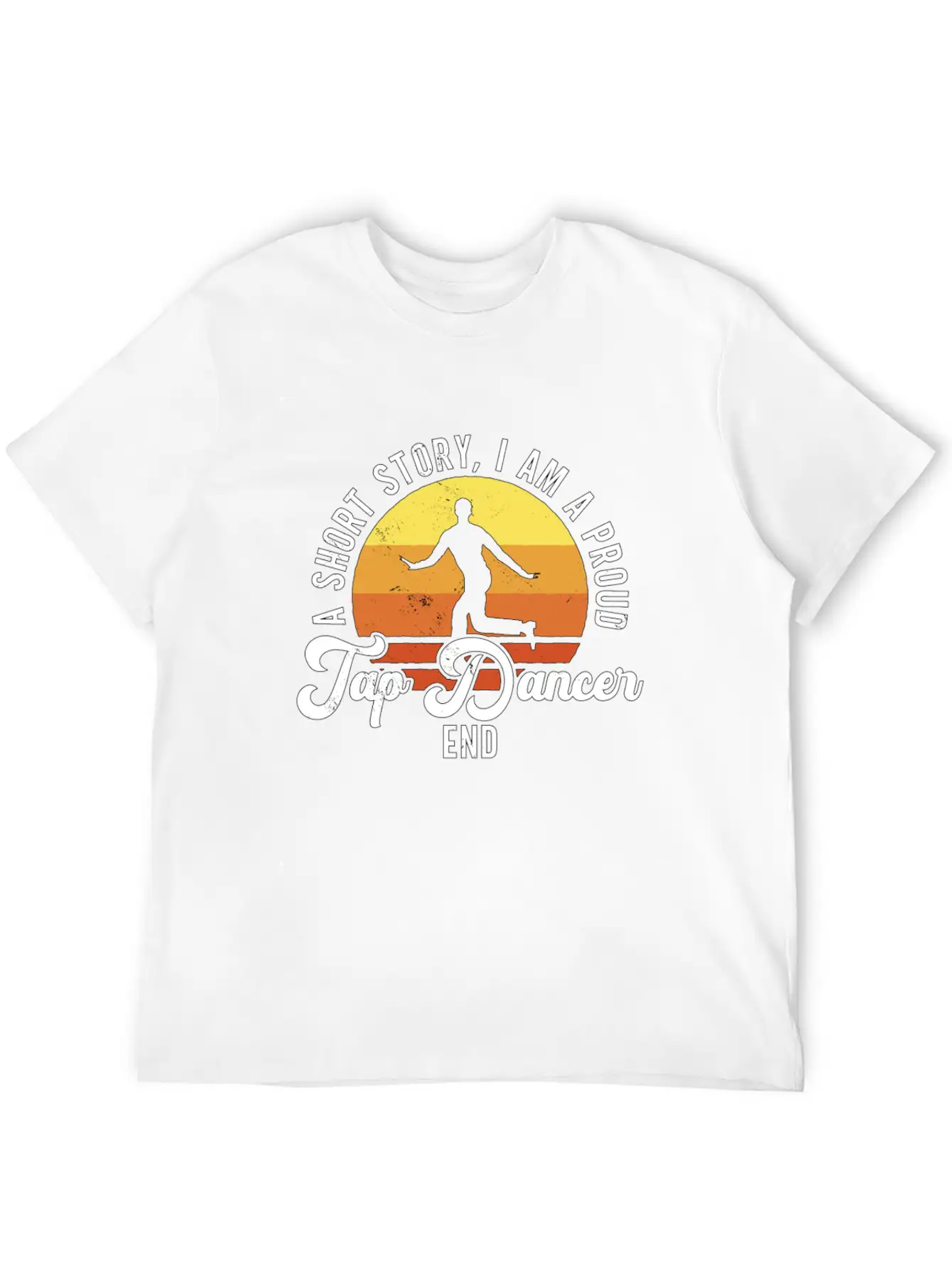 Tap Dancer A Short Story I Am Contemporary Dancer Unisex Casual T-Shirt – Clean Design For Daily Comfort