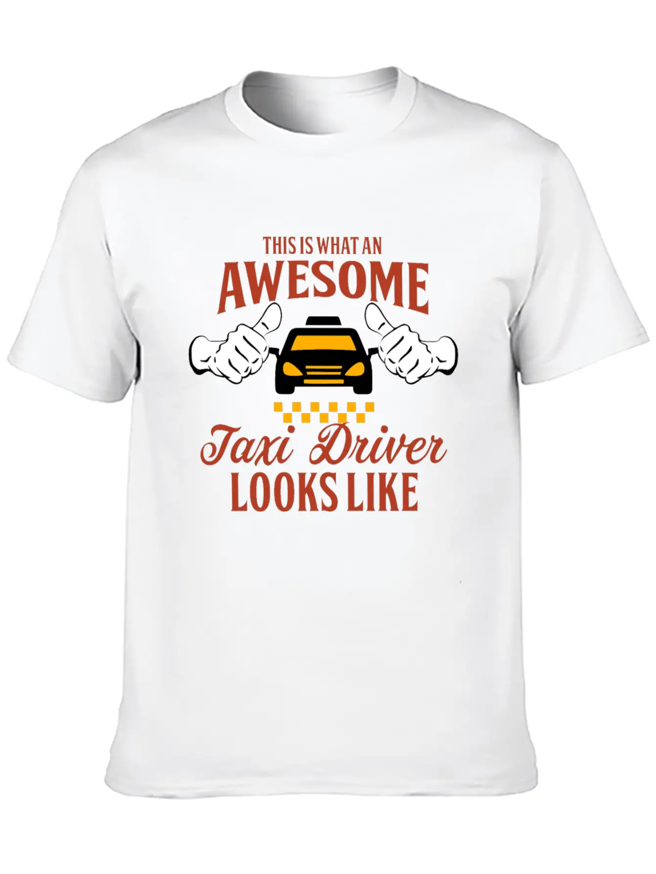 Taxi Driver - This Is What An Awesome Taxi Driver Classic Fit Graphic Tee For Daily Comfort – Unisex Cotton Shirt