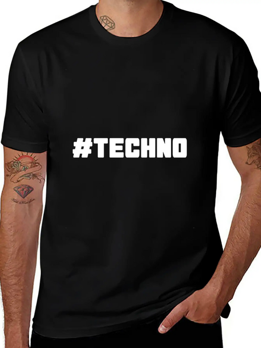 Techno - Music - # Techno # Basic Graphic T-Shirt – Daily Comfort In Soft Cotton