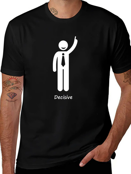 The Attitude Of A Decisive Entrepreneur Stylish Everyday T-Shirt – Unisex Basic Cotton Tee