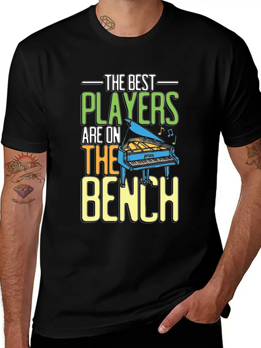 The Best Players Are On The Bench Soft Cotton Short Sleeve Tee – Unisex Wardrobe Staple