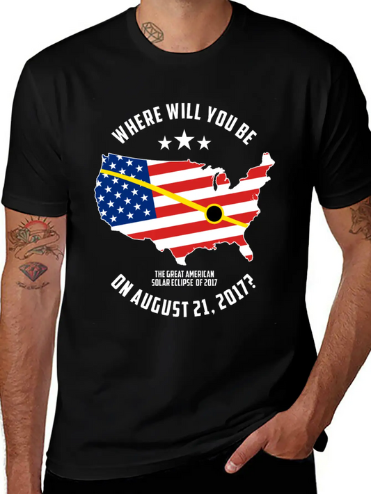 The Great American Solar Eclipse Of 2017 Basic Graphic T-Shirt – Daily Comfort In Soft Cotton