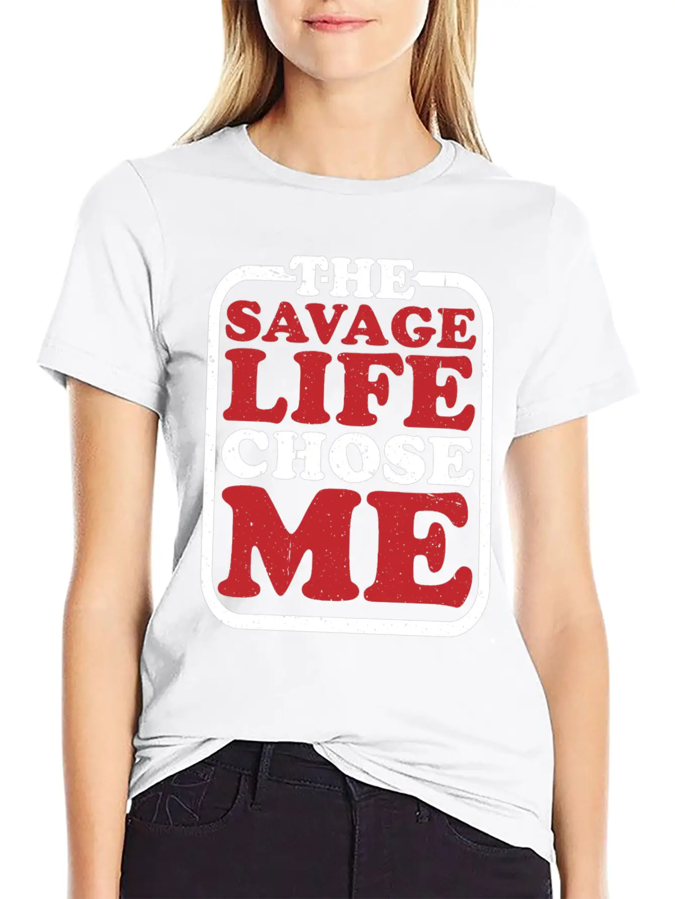 The Savage Life Chose Me 7 Modern Fit Casual T-Shirt – Clean And Versatile Design