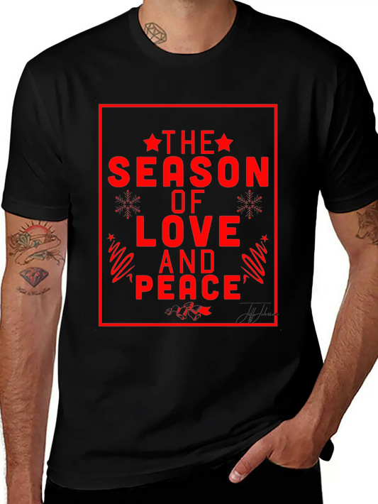 THE Season Of Love And Peace Unisex Casual T-Shirt – Clean Design For Daily Comfort