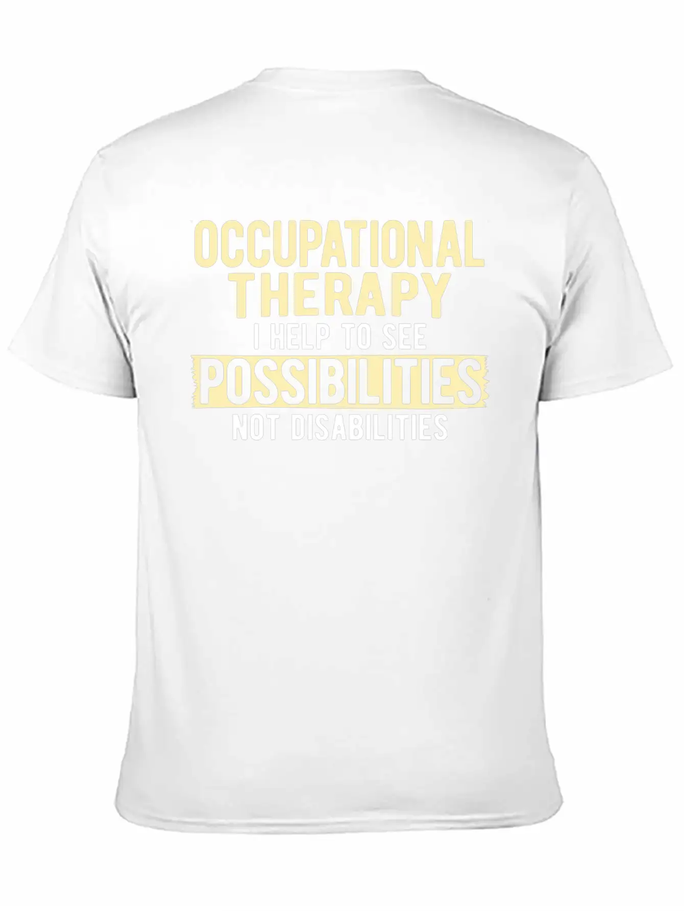 Therapy Occupational Therapy Occupational Unisex Casual T-Shirt – Clean Design For Daily Comfort