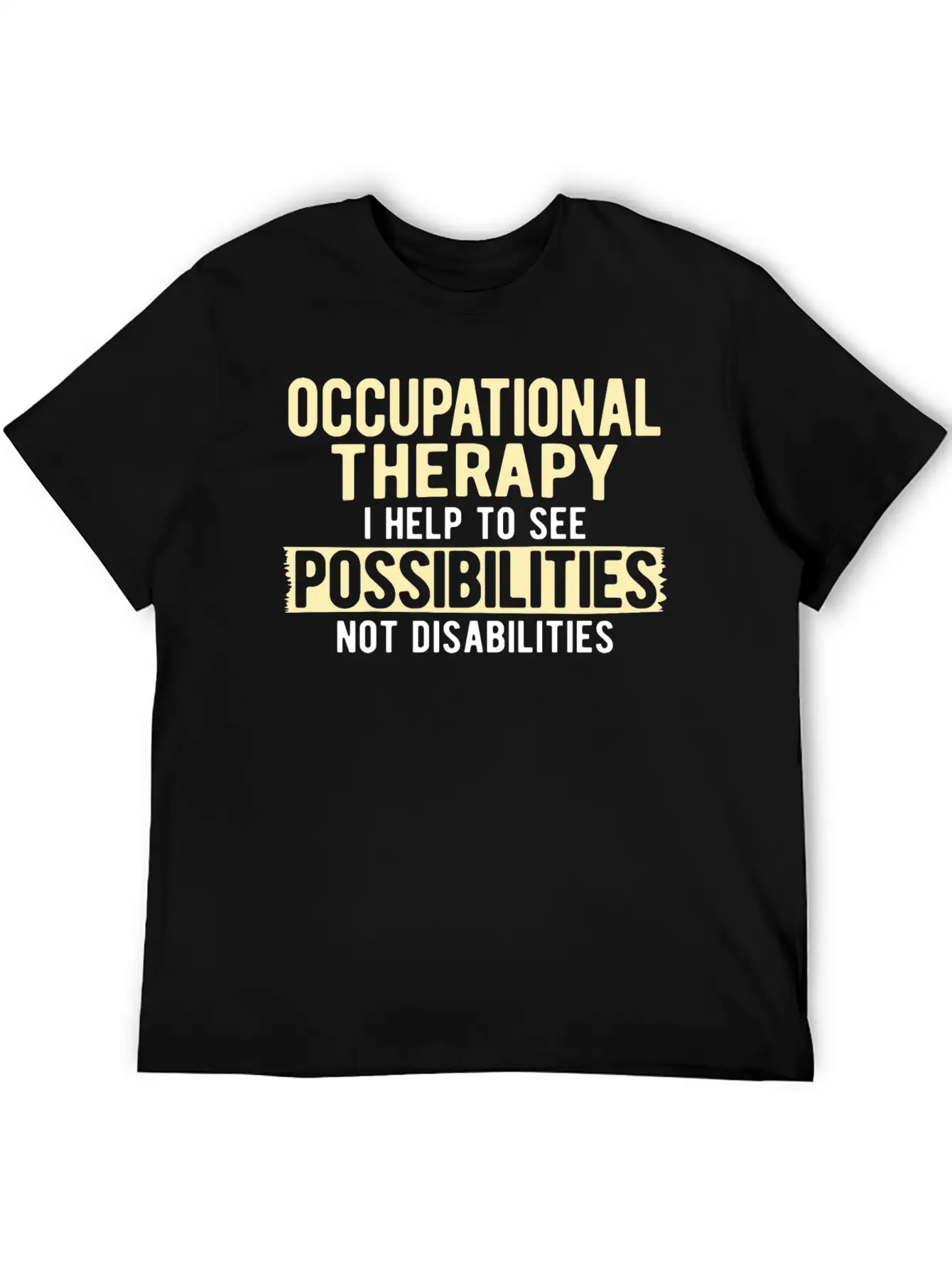 Therapy Occupational Therapy Occupational Unisex Casual T-Shirt – Clean Design For Daily Comfort