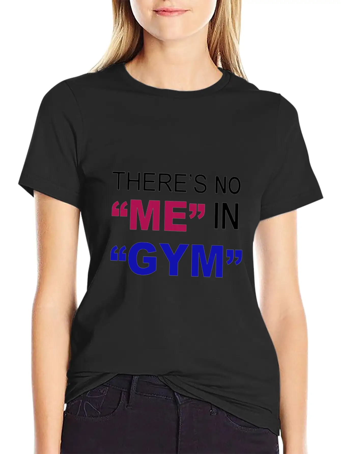 There's No Me In Gym - Funny Gym Unisex Casual T-Shirt – Clean Design For Daily Comfort