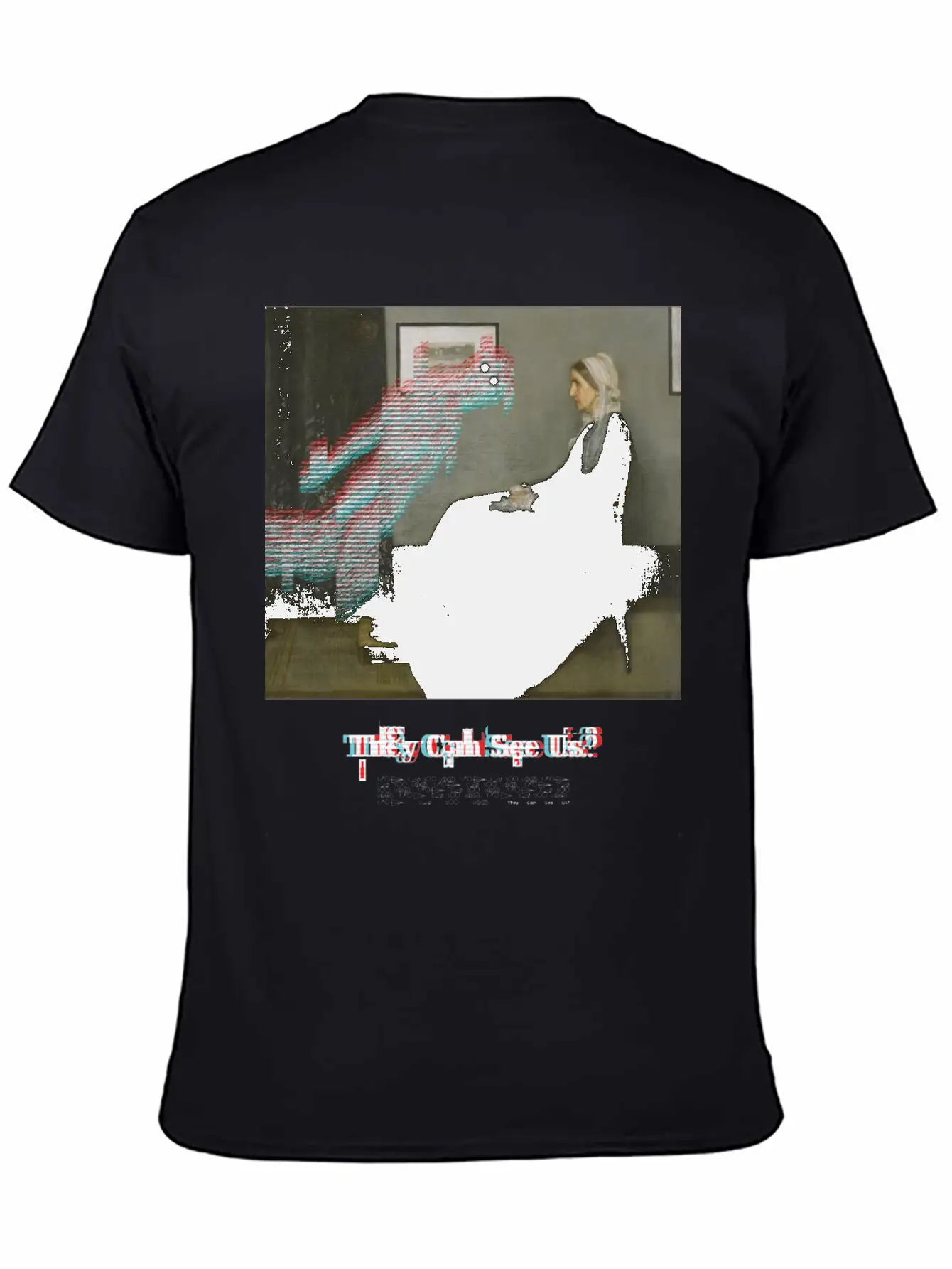 They Can See Us? Lightweight Cotton T-Shirt – Daily Comfort Graphic Shirt