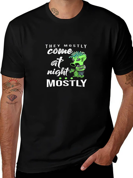 They Mostly Come At Night Lightweight Cotton T-Shirt – Daily Comfort Graphic Shirt